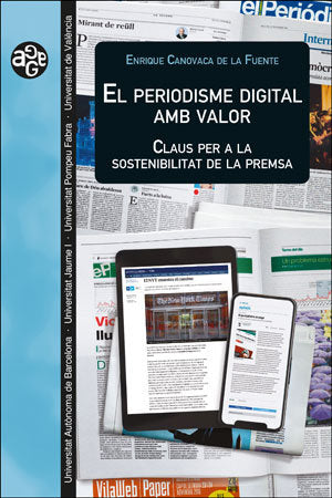 El periodisme digital amb valor, de Canovaca de la Fuente, Enrique | portada del libro