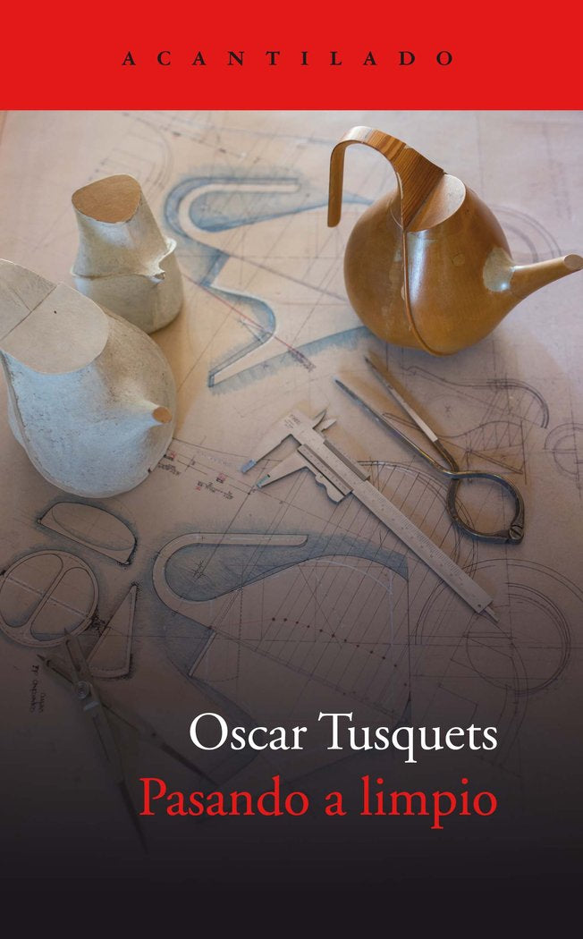 Pasando a limpio, de Tusquets Blanca, Oscar | portada del libro