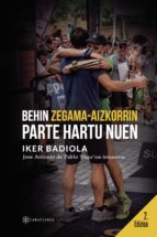 Behin Zegama-Aizkorrin parte hartu nuen, de IKER BADIOLA | portada del libro