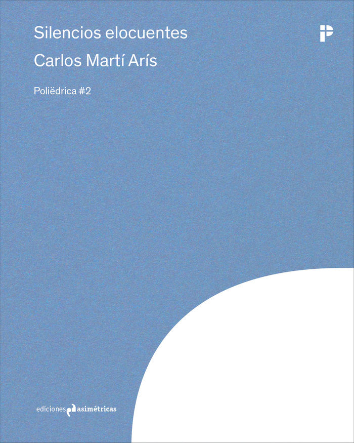 SILENCIOS ELOCUENTES, de Martí Arís, Carlos | portada del libro