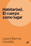 HABITAR(SE), de BARROS CONDES, LAURA | portada del libro