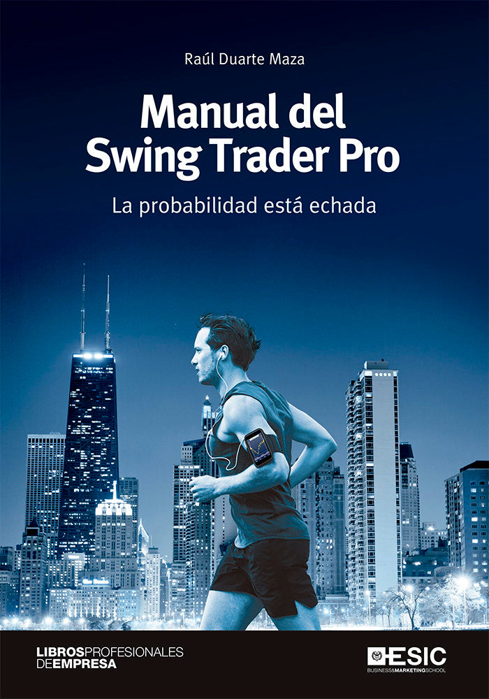 Manual del Swing Trader Pro, de Duarte Maza, Raúl | portada del libro