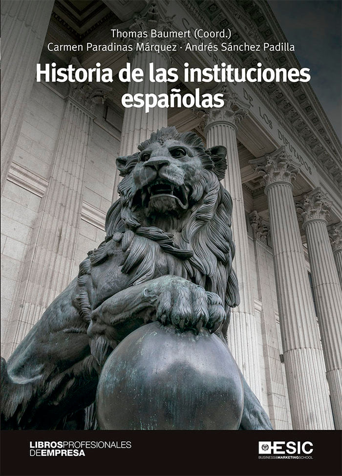 Historia de las instituciones españolas, de Baumert, Thomas | portada del libro