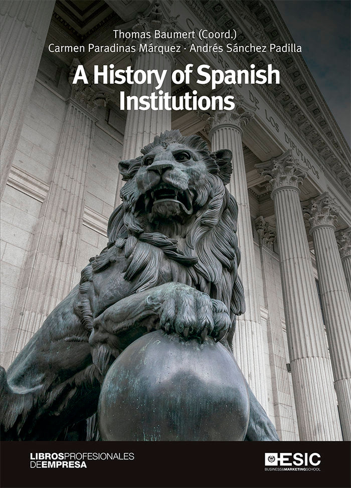 A History of Spanish Institutions, de Baumert, Thomas | portada del libro