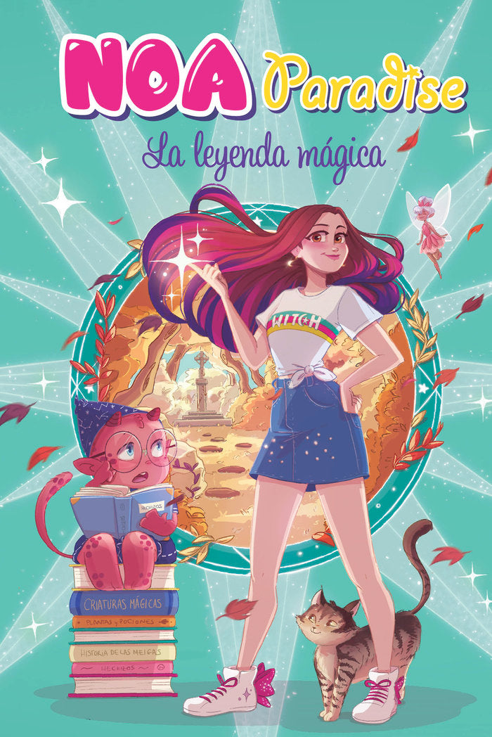 La leyenda mágica (Noa Paradise 2), de Paradise, Noa | portada del libro