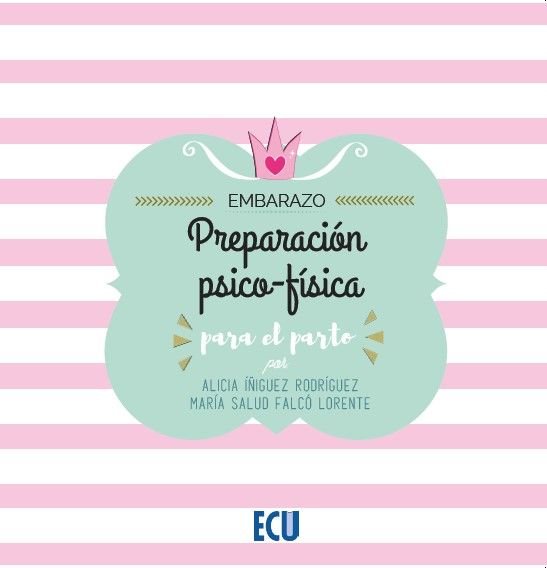 Preparación psico-física para el parto, de Íñiguez Rodríguez, Alicia | portada del libro