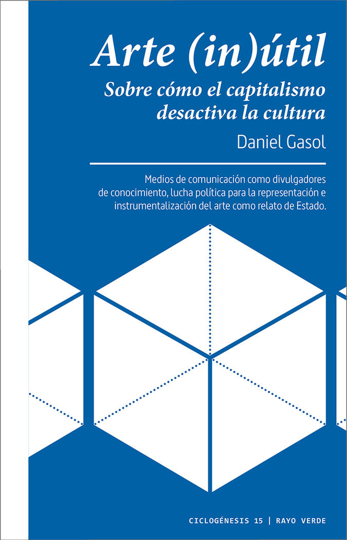 ARTE (IN)UTIL, de GASOL, DANIEL | portada del libro