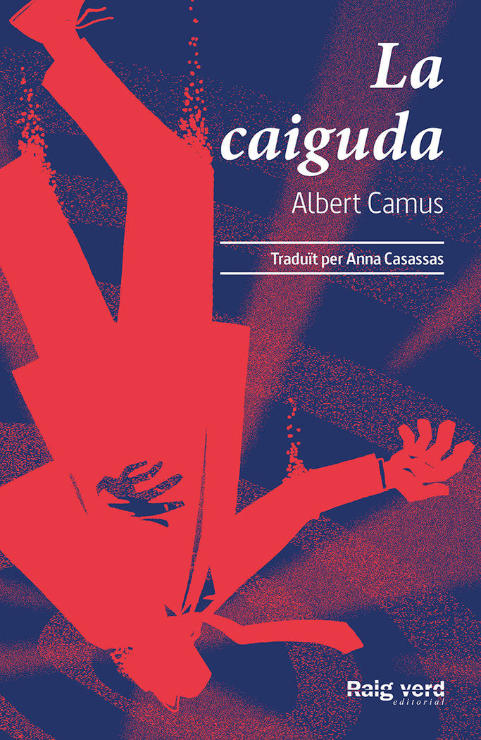 LA CAIGUDA, de CAMUS, ALBERT | portada del libro