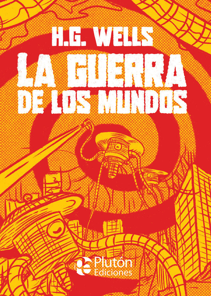 La Guerra de los Mundos, de Wells, H. G. | portada del libro