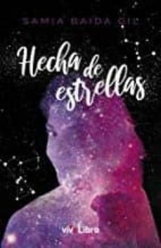 Hecha de estrellas, de Baida Gil, Samia | portada del libro