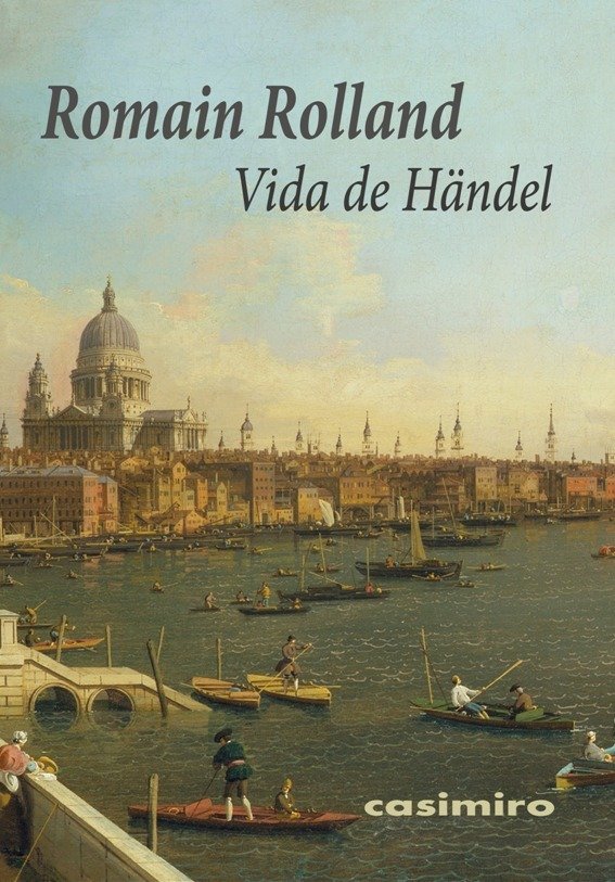 Vida de Händel, de Rolland, Romain | portada del libro