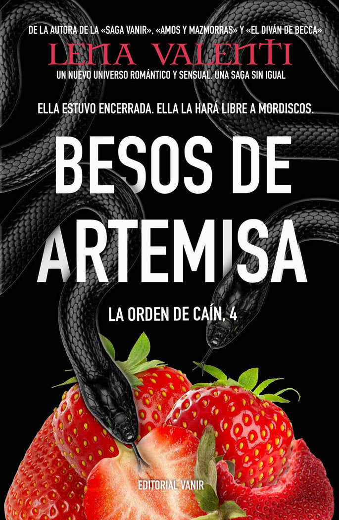 BESOS DE ARTEMISA, de VALENTI, LENA | portada del libro