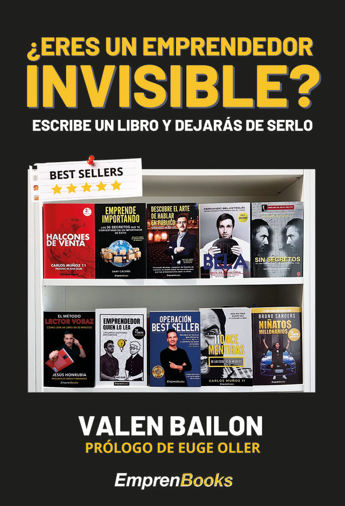¿ERES UN EMPRENDEDOR INVISIBLE?, de BAILON, VALEN | portada del libro