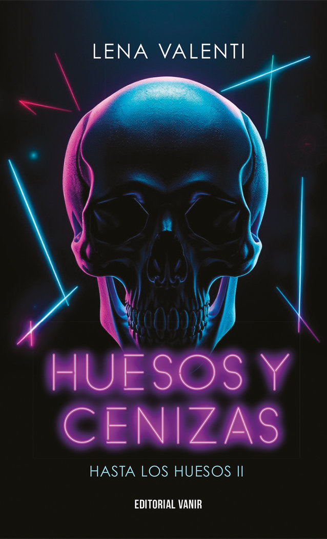 HUESOS Y CENIZAS, de VALENTI, LENA | portada del libro