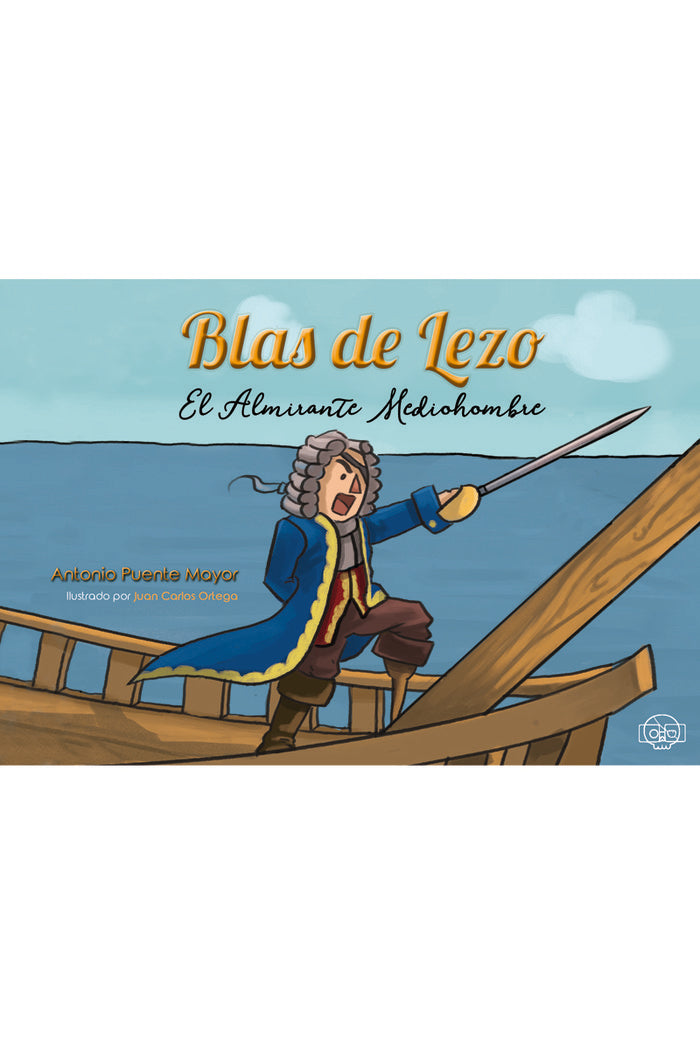 Blas de Lezo. El Almirante Mediohombre, de Puente Mayor | portada del libro