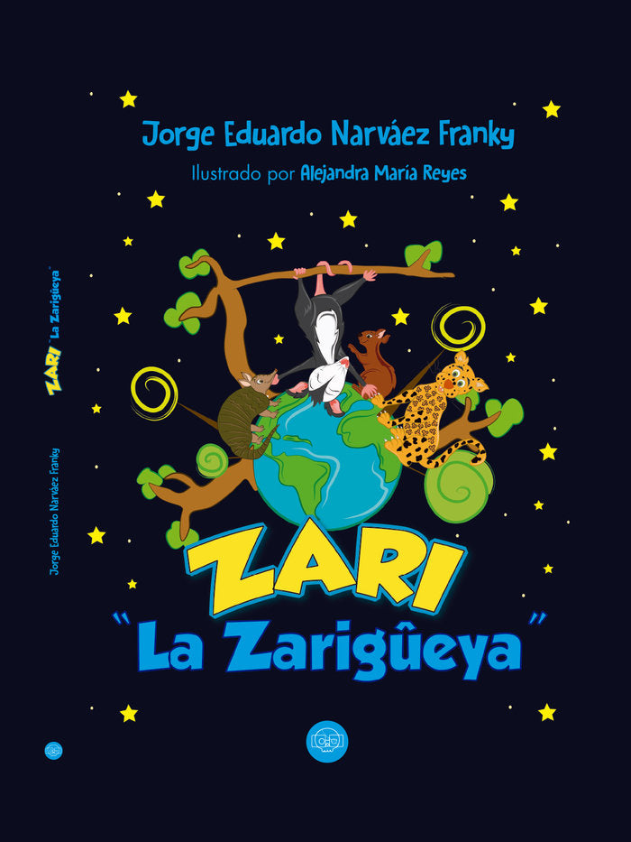 Zari la zarigüeya, de Narváez Franky, Jorge Eduardo | portada del libro