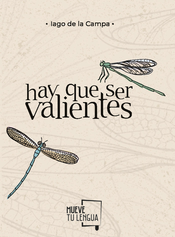Hay que ser valientes, de De la Campa | portada del libro