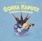 Gorka Kaputz, de RAQUEL SAMITIER | portada del libro