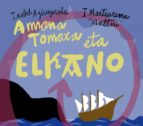 Amona Tomaxa eta Elkano, de IXABEL AGIRRESAROBE ARZALLUS | portada del libro
