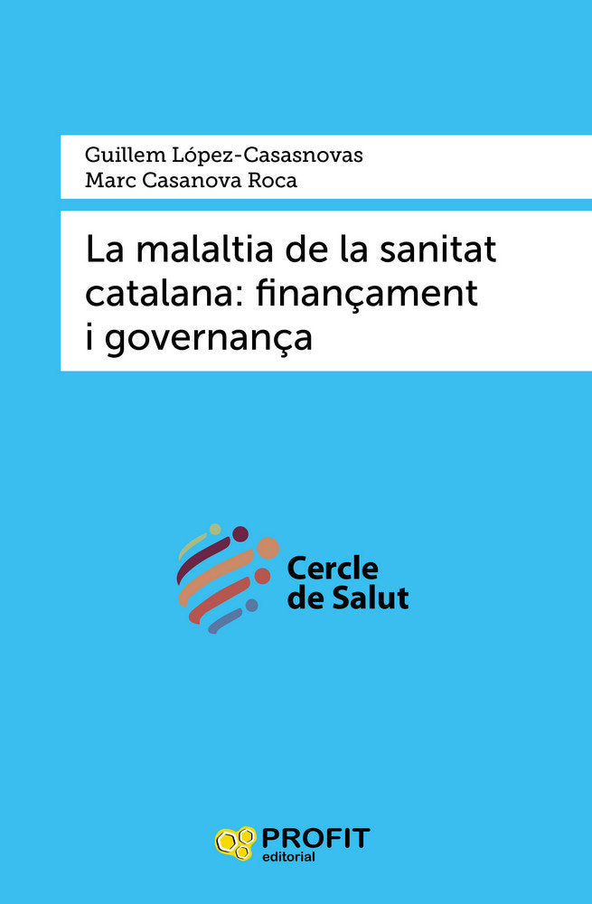 La malaltia de la sanitat catalana, de López-Casasnovas | portada del libro