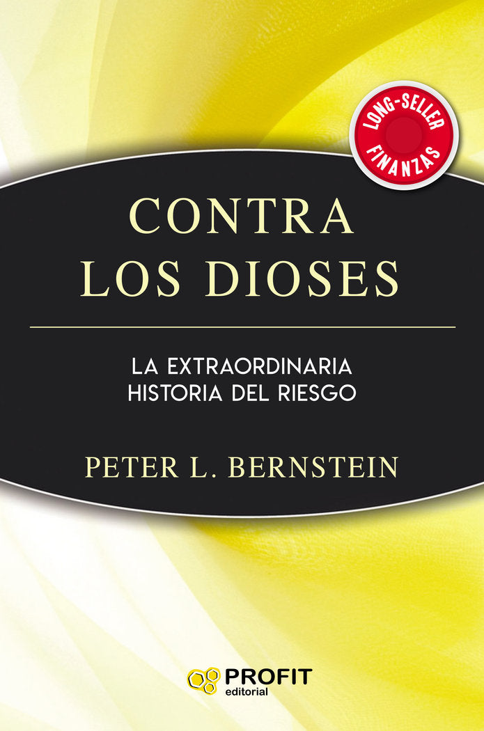 Contra los Dioses, de Bernstein, Peter L. | portada del libro