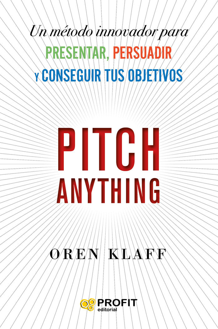 PITCH ANYTHING, de Klaff | portada del libro