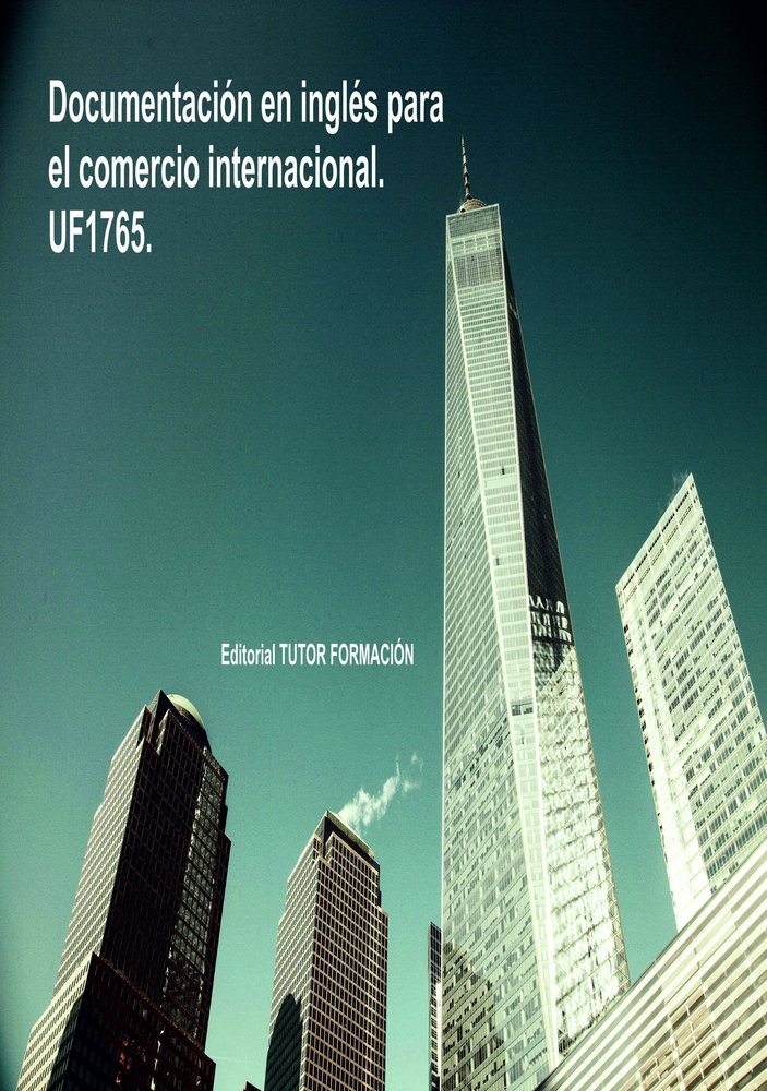 DOCUMENTACION EN INGLES PARA EL COMERCIO INTERNACIONAL. UF17, de ORDOÑO BERNIER, VIRGINIA | portada del libro