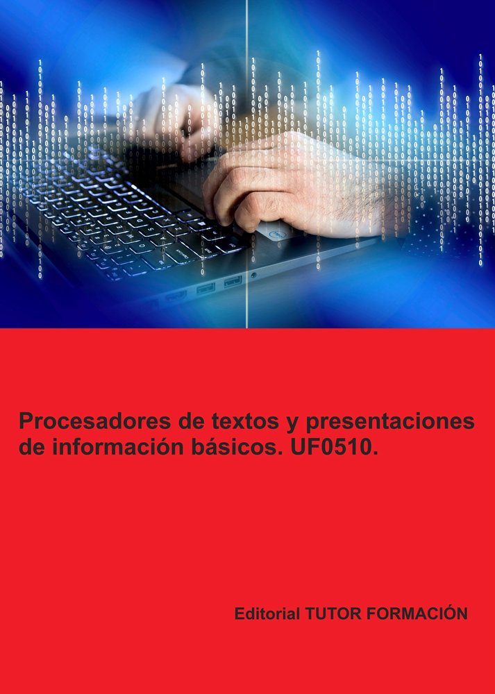 PROCESADORES DE TEXTOS Y PRESENTACIONES DE INFORMACION BASIC, de LADRON DE GUEVARA, MIGUEL ANGEL | portada del libro