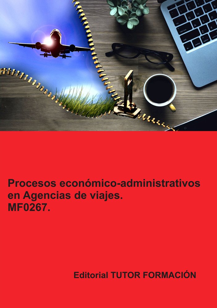 PROCESOS ECONOMICO-ADMINISTRATIVOS EN AGENCIAS DE VIAJES. MF, de LADRON DE GUEVARA, MIGUEL ANGEL | portada del libro