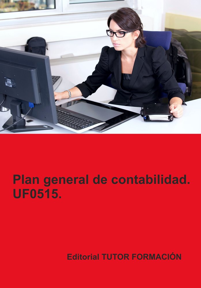 Plan general de contabilidad. UF0515., de ARENAL LAZA, CARMEN | portada del libro