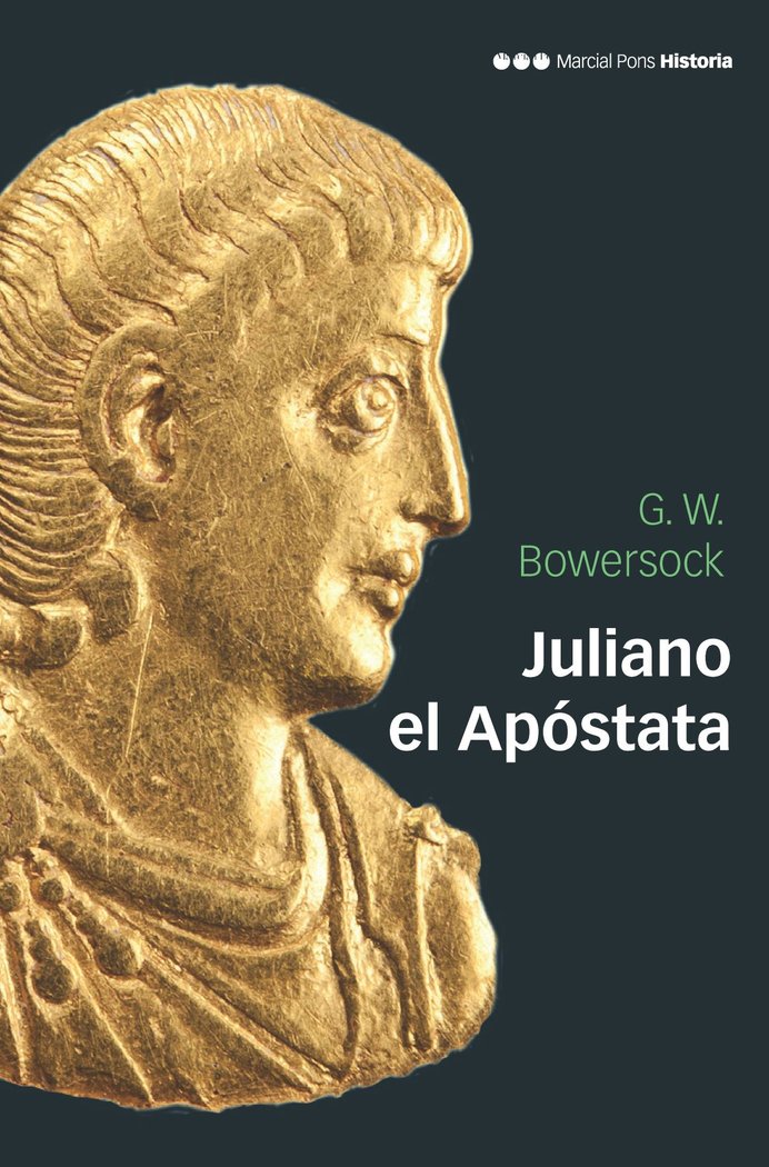 Juliano el Apóstata, de Bowersock, Glen Warrem | portada del libro