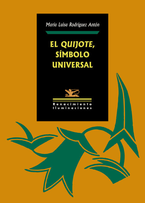 El Quijote, símbolo universal, de Rodríguez Antón, María Luisa | portada del libro