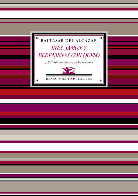 Inés, jamón y berenjenas con queso, de Alcázar, Baltasar del | portada del libro