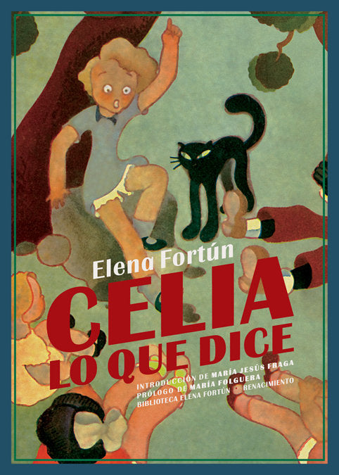 Celia, lo que dice, de Fortún, Elena | portada del libro
