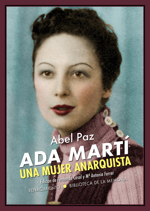 Ada Martí. Una mujer anarquista, de Paz, Abel | portada del libro