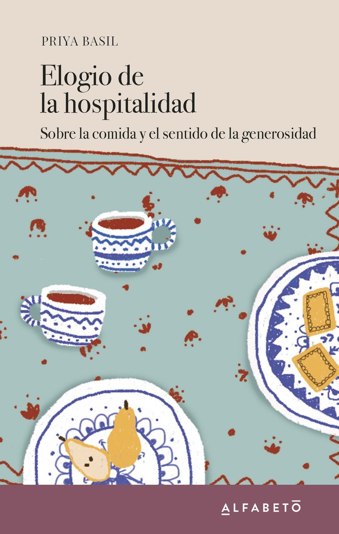 Elogio de la hospitalidad, de Basil, Priya | portada del libro