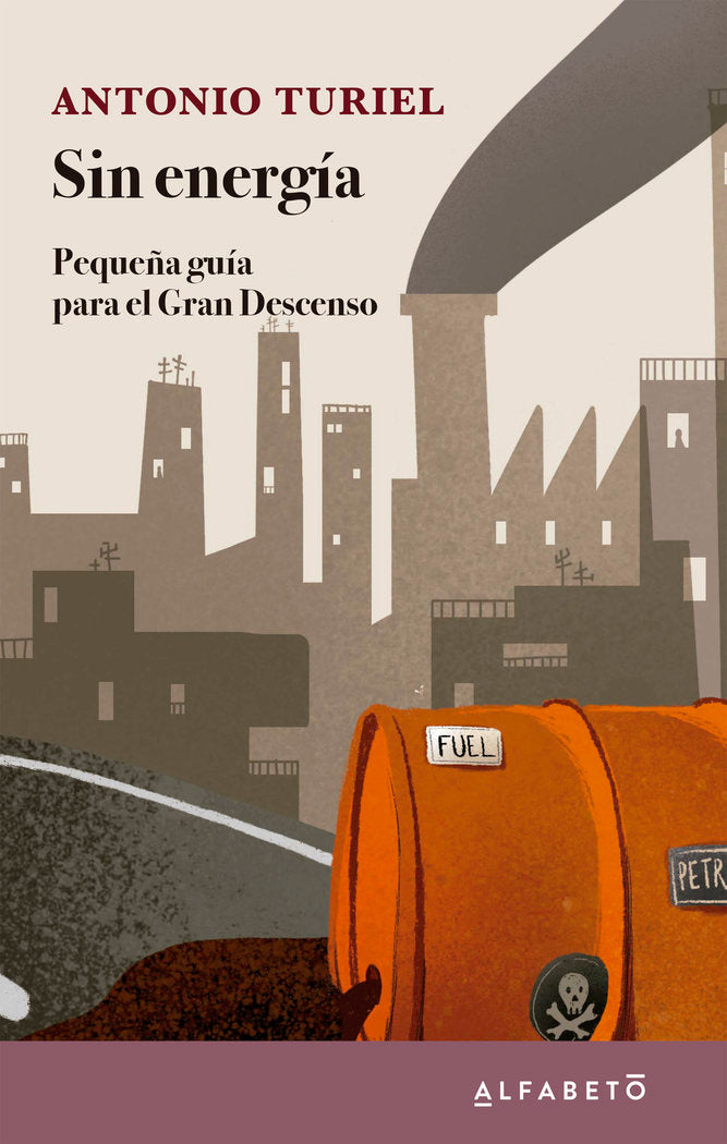 SIN ENERGIA, de TURIEL, ANTONIO | portada del libro