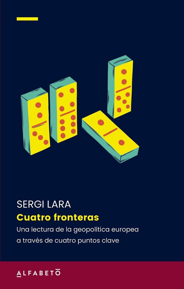 CUATRO FRONTERAS, de LARA, SERGI | portada del libro