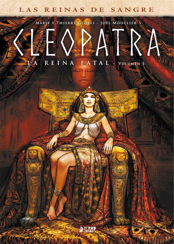 CLEOPATRA: LA REINA FATAL 01, de GLORIS, THIERRY | portada del libro