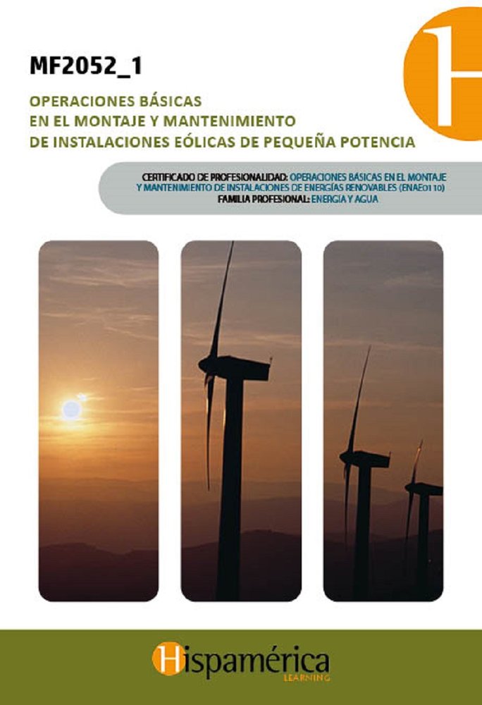 MF2052_1: Op. básic. mont. y mant. instal. eólicas peq. pot., de S.A. DE C.V., DESARROLLOS DIDÁCITCOS | portada del libro