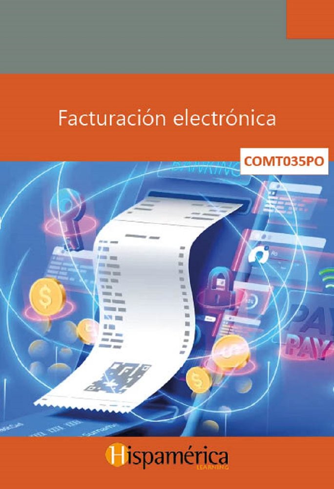 COMT035PO - Facturación electrónica, de S.A. DE C.V., DESARROLLOS DIDÁCITCOS | portada del libro