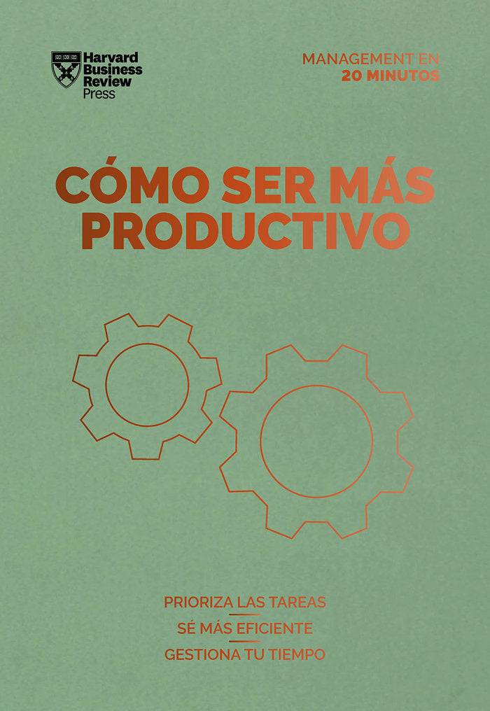 COMO SER MAS PRODUCTIVO, de HARVARD BUSINESS REVIEW | portada del libro