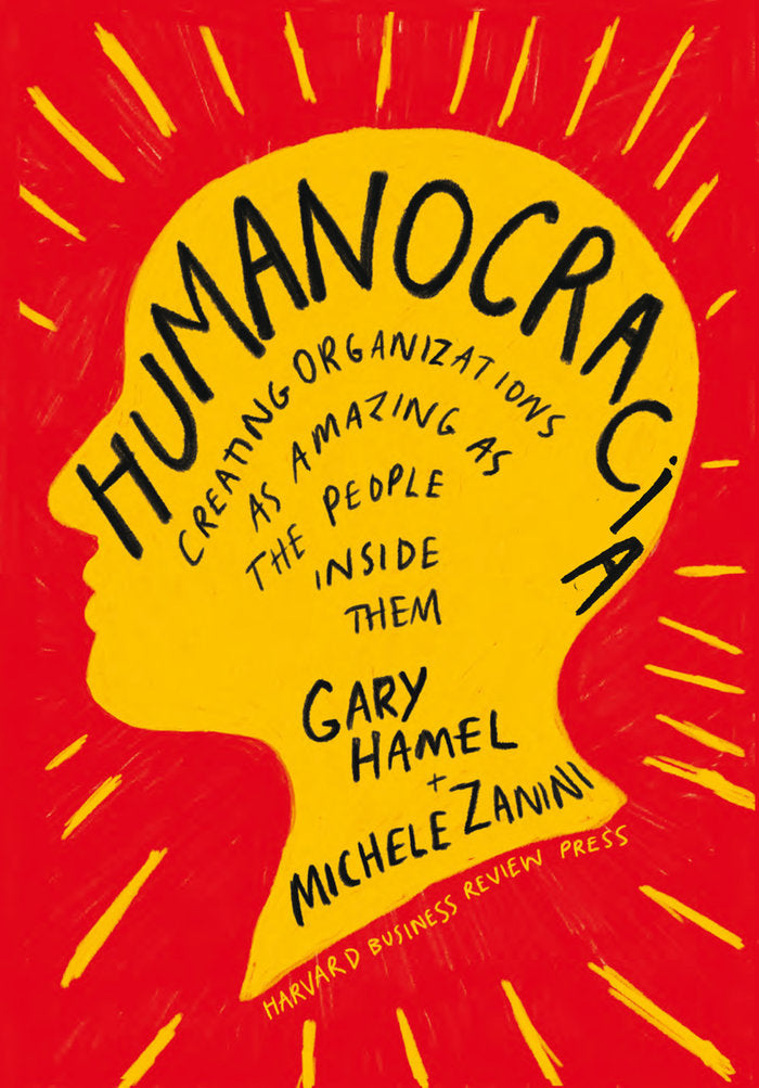 Humanocracia, de HAMEL, GARY | portada del libro