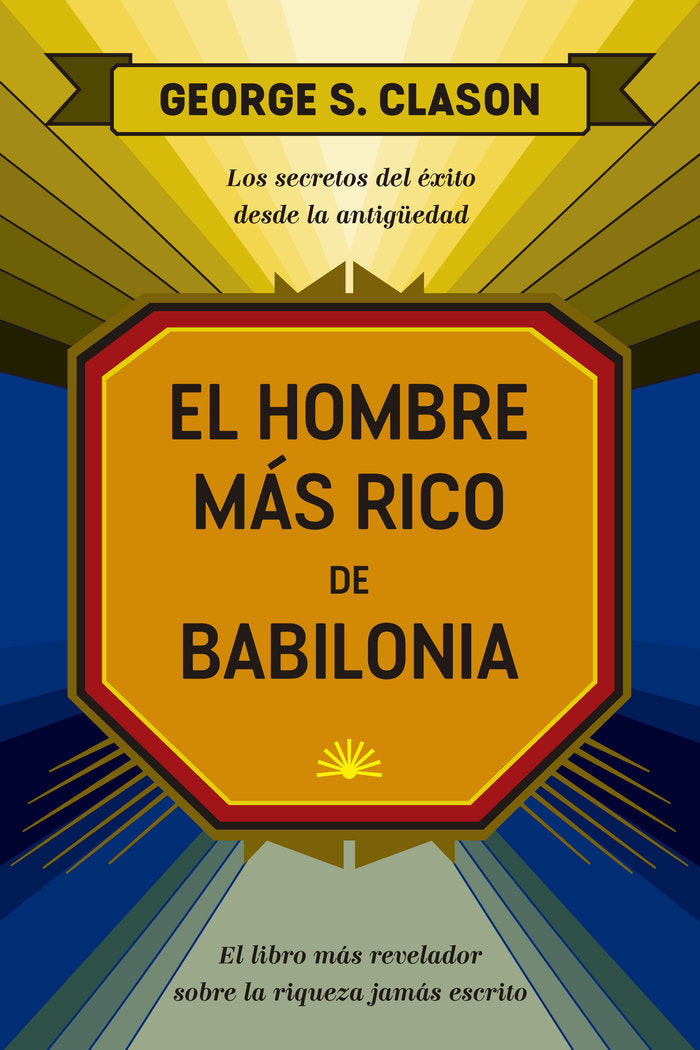 EL HOMBRE MAS RICO DE BABILONIA, de CLASON, GEORGE SAMUEL | portada del libro