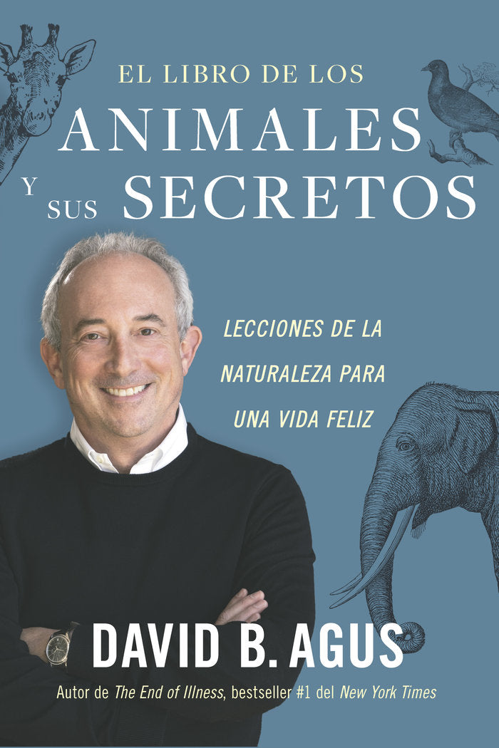 EL LIBRO DE LOS ANIMALES Y SUS SECRETOS, de AGUS, DAVID B. | portada del libro