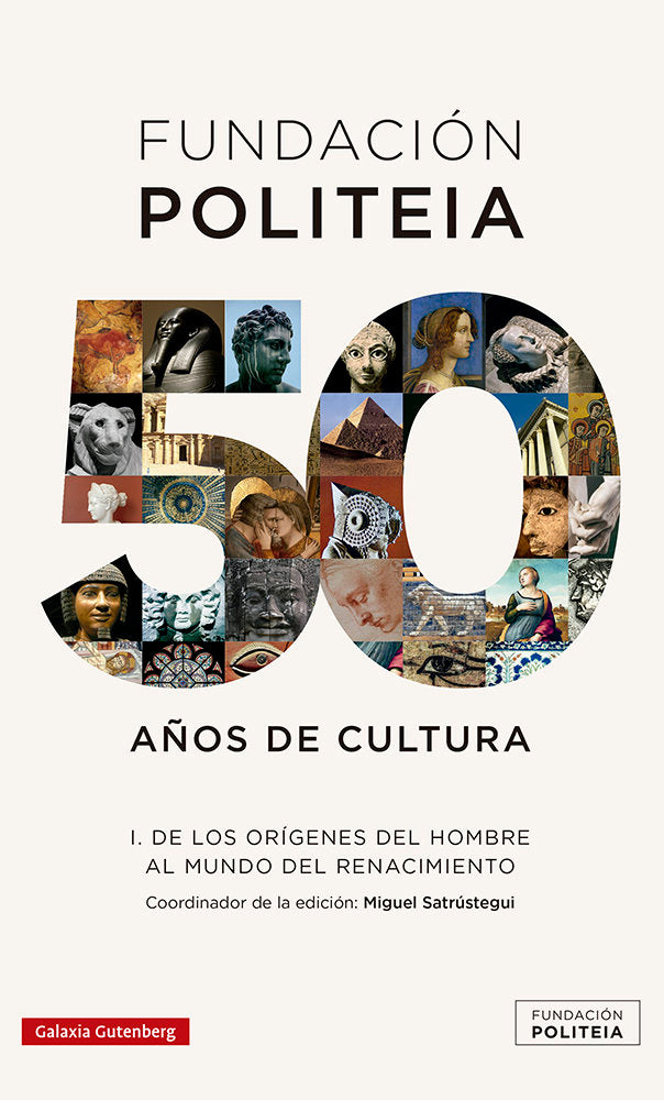 FUNDACIÓN POLITEIA I 50 AÑOS DE CULTURA, de Satrústegui | portada del libro