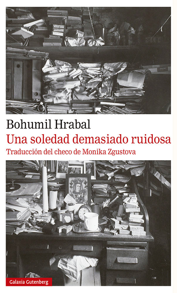SOLEDAD DEMASIADO RUIDOSA, UNA, de Hrabal | portada del libro