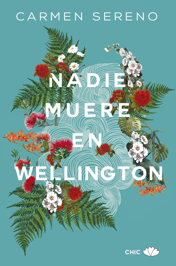 Nadie muere en Wellington, de Sereno, Carmen | portada del libro