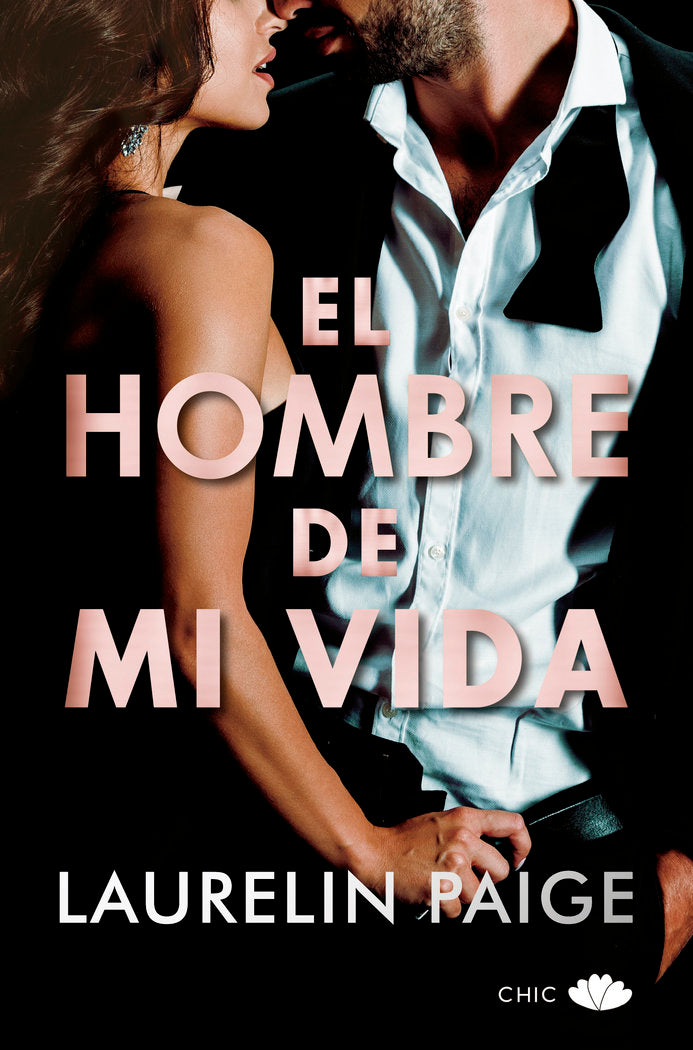 El hombre de mi vida, de PAIGE, LAURELIN | portada del libro