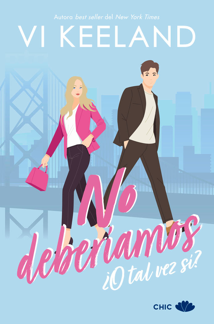 NO DEBERIAMOS, de VI KEELAND | portada del libro